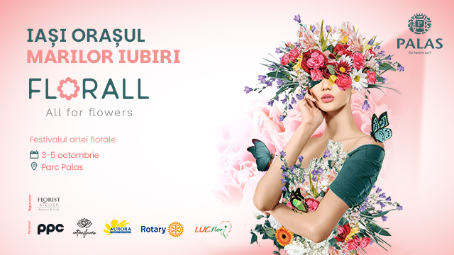 Florall - Iasi, orasul iubirii