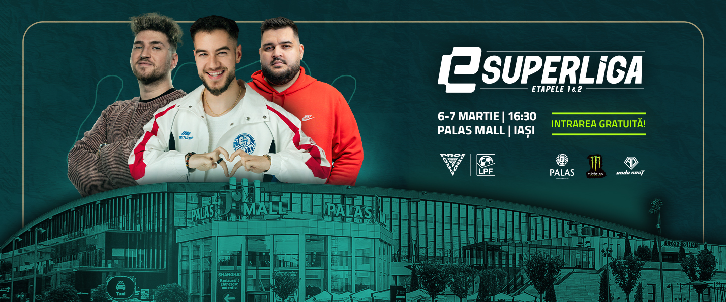 eSuperliga ajunge la Palas