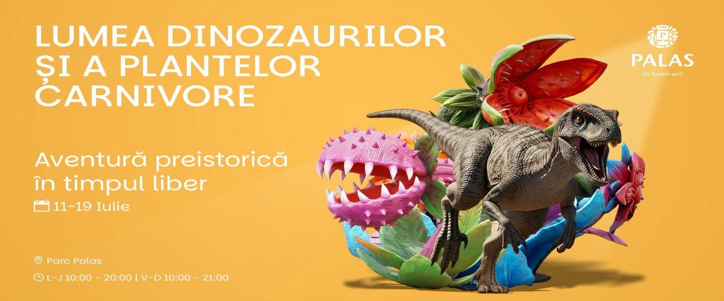 Lumea dinozaurilor și a plantelor carnivore