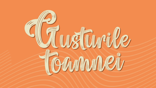 Gusturile toamnei